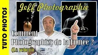 Tuto-Photos - Comment photographier la fumée (le retour) -  Episode n°158
