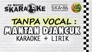 SKA 86 -  Damn Ex-Girlfriend (Not Vocal)
