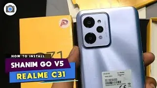 GCam Shanim Go V5 REALME C31