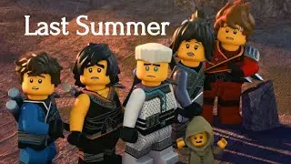 Last Summer | Lego Ninjago tribute