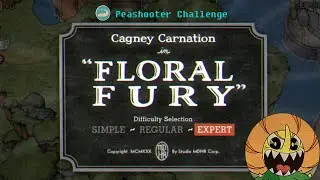 Cuphead Peashooter Expert Challenge - Cagney Carnation