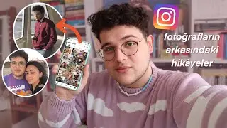 instagram fotoğraflarımı eleştiriyorum | sohbet muhabbet