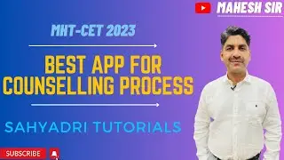 Best App For Counselling Process MHT-CET 2023 | Sahyadri Tutorials |