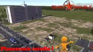 Workers&Resources: Soviet Republic [S1#63] Planujemy osiedle wykształconych!