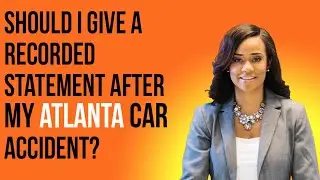 Should I give a recorded statement after an automobile or trucking accident? #freeatlantalawyer