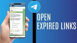 How To Open Expired Links In Telegram 2024