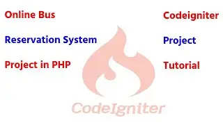 Online bus reservation system project in php |  Codeigniter project tutorial in hindi |  Part 16