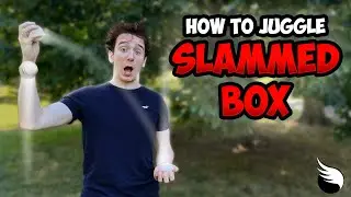 How to Juggle Slammed Box & Other Variations