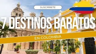 🇨🇴 7 Destinos Baratos en Colombia 🌎 para Viajar en 2025 ✅