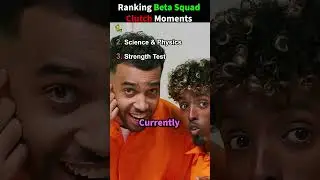 Ranking Beta Squad Clutch Moments
