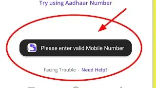 Digilocker | Please enter valid mobile number problem solved 