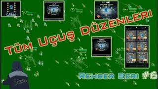 Darkorbit Tüm Uçuş Düzenleri Hakkında Genel Bilgi (Rehber Seri#6)