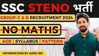 SSC Stenographer Grade C & D New Vacancy 2024 | Ssc Stenographer 2024 by Azzu sir