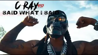 C-Ray937 x SAID WHAT I SAID (Shot by Channel Chansis)
