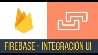 25 - Firebase - Integrar interfaz con logica de creación de usuarios #firebase #android  #movil