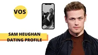 Sam Heughan Creates Jamie Fraser's  Dating Profile
