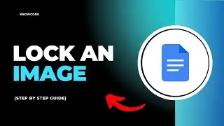 How to Lock an Image Position in Google Docs (Step By Step)