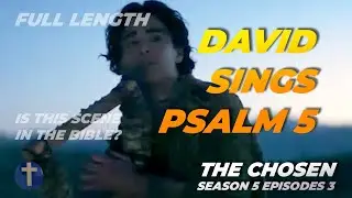 David’s Psalm 5 to Jesus Full Scene | The Chosen S5E3