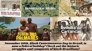 November 20, Black Consciousness Day, is now a federal holiday in Brazil!