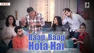 The Better Half | BAAP, BAAP HOTA HAI | S4E7 | Chhavi Mittal |Karan | Comedy Webseries | SIT