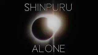 Shinpuru - alone ft.prodmac