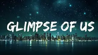 Joji - Glimpse of Us (Lyrics) |15min
