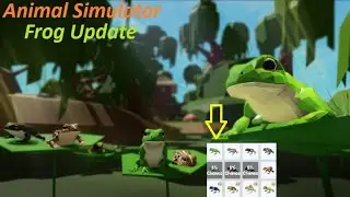 Animal Simulator Frog Update!