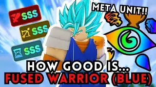 How Good Is... *BOOSTED* Fused Warrior (Blue)? | Anime Last Stand