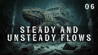 Steady and Unsteady Flows | Fluid Kinematics | Chemical Engineering | The Engineer Owl 