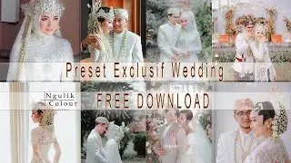 PRESET WEDDING GRATIS DAN SETTING | NC 64