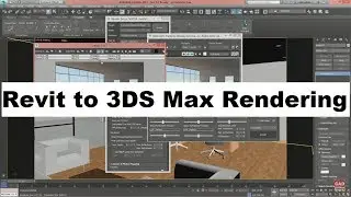 Revit to 3DS Max Rendering Tutorial