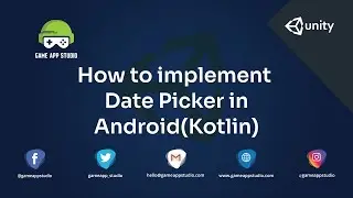 How to Implement Date Picker | Android | Game App Studio