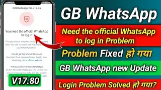 Gb Whatsapp 17.80 update | gb whatsapp program | Gb Whatsapp new update 17.80