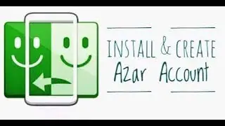 Install and Create Azar Account : Azar, friend discovery app through video chats in Android Phones