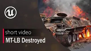 MT-LB Destoyed | Short video with Unreal Engine 5
