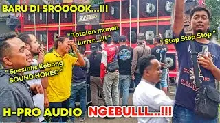 AKIBAT TERLALU LOSSS...‼️H-PRO AUDIO baru dibunyikan langsung ngebul....!!!