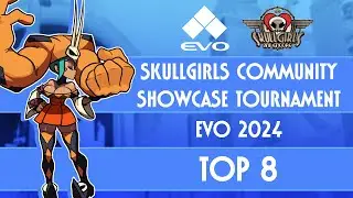Evo 2024 Skullgirls Community Showcase Tournament - Top 8