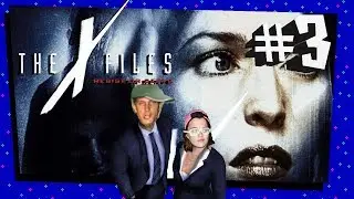 THE X-FILES - #3 I.W.A.L.Y