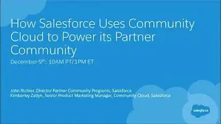 How Salesforce Uses Community Cloud to Power its Partner Community