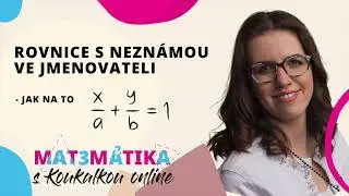 Rovnice s neznámou ve jmenovateli #rovnice