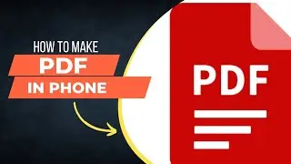 How to make PDF in Phone 📱👍