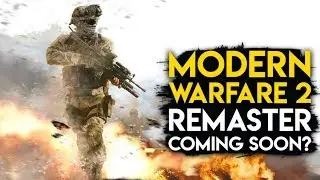 Call of Duty: Modern Warfare 2 Remaster is REAL... But Has NO MULTIPLAYER?!