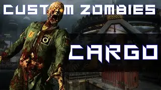 Custom Zombies: Cargo-[ILLUMINATI CONFIRMED]