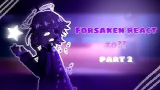 FORSAKEN REACT TO TIK TOK | PART 2 | X2 ENG/RUS