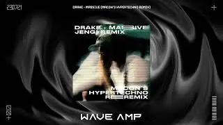 Drake - Massive (Macon´s Hypertechno Remix)