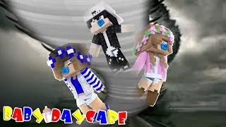 GETTING SUCKED INTO A TORNADO AT BABY DAYCARE! Minecraft Little Kelly w/Carly, Raven and Leo
