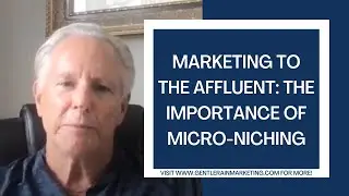 Selling High Ticket Services:The Importance of Micro-Niching | Mark Satterfield