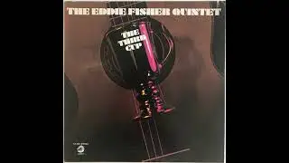 Eddie Fisher Quintet - The Shadow Of Your Smile