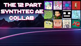 The 12 Part Sparta Synthtec AE Collab
