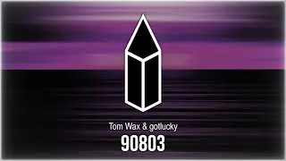 Tom Wax & gotlucky - 90803